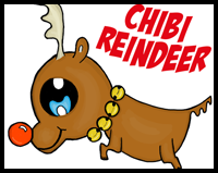 How to Draw a Chibi Rudolph the Red-Nosed Reindeer