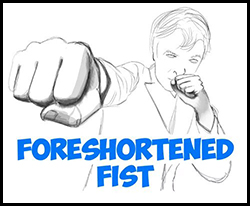 Learn How to Draw a Foreshortened Fist