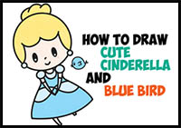 How to Draw Cute Chibi / Kawaii Cinderella & Blue Bird Easy Step by Step Drawing Tutorial for Kids & Beginners