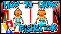 How to Draw Fishstick from Fortnite