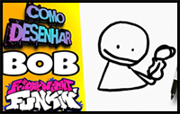HOW TO DRAW BOB FROM FRIDAY NIGHT FUNKIN