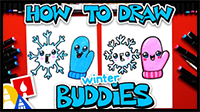 How to Draw Winter Buddies (Snowflake & Mitten)
