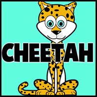 How to Draw Cartoon Cheetahs with Easy Step by Step Drawing Instructions