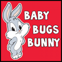 How to Draw Baby Bugs Bunny from TinyToons Adventures