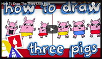 How to Draw The Three Little Pigs from the famous Fairy Tale