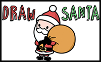 How to Draw a Cute Cartoon Santa Claus Easy Steps Tutorial for Kids