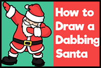 How to Draw Santa Dabbing Easy Steps Drawing Tutorial for Beginners