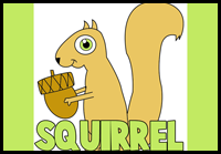 How to Draw Cartoon Squirrels in Simple Steps Drawing Tutorial 