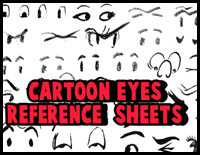 Drawing Cartoon & Illustrated Eyes Reference Sheets