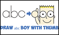 How to Draw Cute Cartoon Boy / Kid With Thumb Up from “abc” with Easy Step by Step Drawing Tutorial for Kids