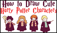 How to Draw Cute Harry Potter Characters in Cartoon Chibi / Kawaii Style