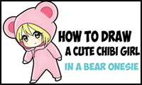 How to Draw a Cute Chibi Girl Dressed in a Hooded Bear Onesie Pajamas Costume with Simple Steps Drawing Tutorial for Beginners