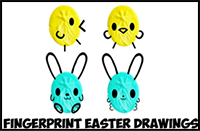 How to Draw Cute Easter Drawings from Thumbprints Fingerprints or Ovals (Bunny Rabbits & Baby Chicks) for Easy Easy Step by Step Drawing Tutorial for Kids & Preschoolers