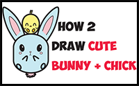 How to Draw Cute Kawaii / Chibi Bunny Rabbit and Baby Chick Easy Step by Step Drawing Tutorial for Kids for Easter and Spring