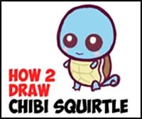How to Draw Cute Baby Chibi Squirtle from Pokemon Easy Step by Step Drawing Tutorial
