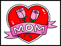 How to Draw a Heart with Roses for MOM
