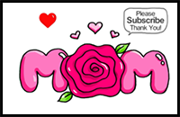 How to Draw Mom Bubble Letters with a Rose Super Easy
