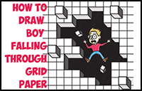 How to Draw Cool Stuff : Draw a Hole in Grid Paper with Cubes Floating Off and Cartoon Boy Falling Through Easy Step by Step Drawing Tutorial for Kids
