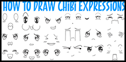 How to Draw Chibi Expressions and Emotions