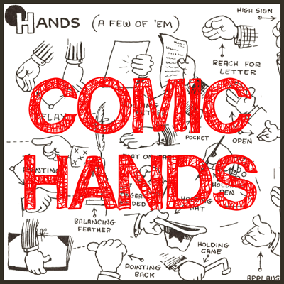 Guide to Drawing Cartoon & Comic Hands : Reference Guide