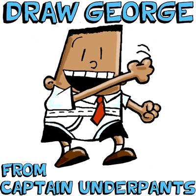 How to Draw George Beard from Captain Underpants with Easy Step by Step Drawing Tutorial