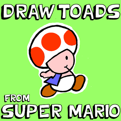 How to Draw Toads from Super Mario Bro Games with easy Step by Step Drawing Lesson