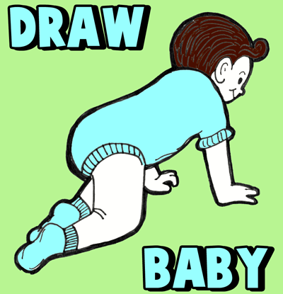 How to Draw a Crawling Baby with Cartooning Lesson - How to Draw Step by  Step Drawing Tutorials