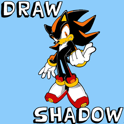 How to Draw Shadow the Hedgehog with Step by Step Drawing Tutorial