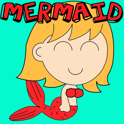 How to Draw Cartoon Mermaids with Easy Step by Step Drawing Tutorial for Kids and Others