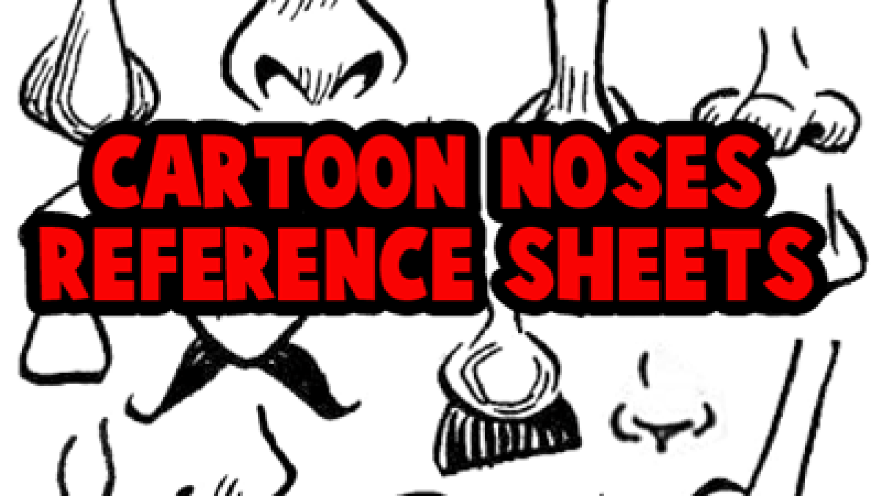 Cartoon Noses Reference Sheets and Examples for Drawing Practice - How to  Draw Step by Step Drawing Tutorials