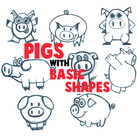 Big Guide To Drawing Cartoon Pigs With Basic Shapes For Kids How To Draw Step By Step Drawing Tutorials You can edit any of drawings via our online image editor before downloading. drawing cartoon pigs with basic shapes