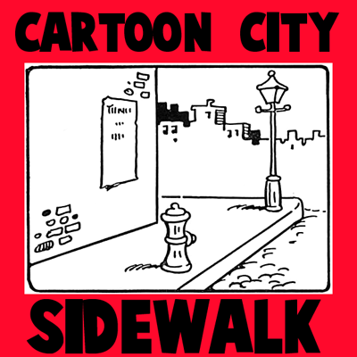 How To Draw A Cartoon City Street Sidewalk Scene With Easy Step By Step Drawing Tutorial How To Draw Step By Step Drawing Tutorials