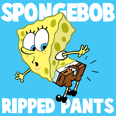 How to Draw Spongebob When He Ripped His Pants