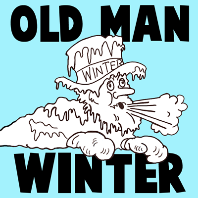 How to Draw Old Man Winter - Old Man with Icicles All Over His Face and Beard