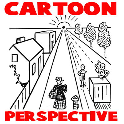 Perspective Drawing in Cartooning Guide for Cartooners