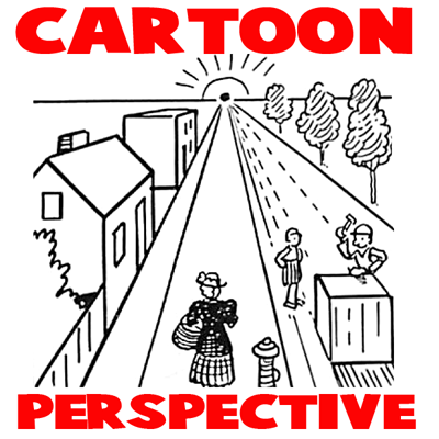 Perspective Drawing In Cartooning Guide For Cartooners How To Draw Step By Step Drawing Tutorials
