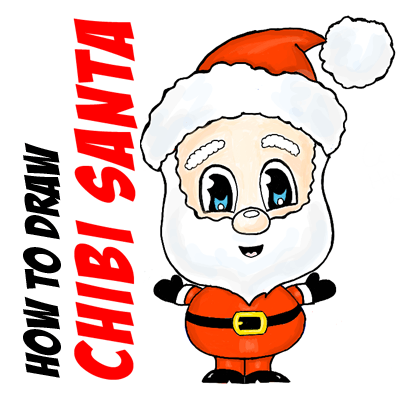 How To Draw Chibi Santa Claus Easy Step By Step Drawing