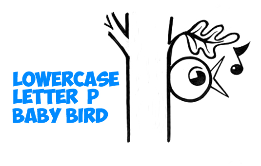 how to draw a cartoon baby bird singing in a tree from the letter p