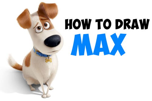 How to Draw Max from The Secret Life of Pets : Easy Step by Step Drawing Tutorial
