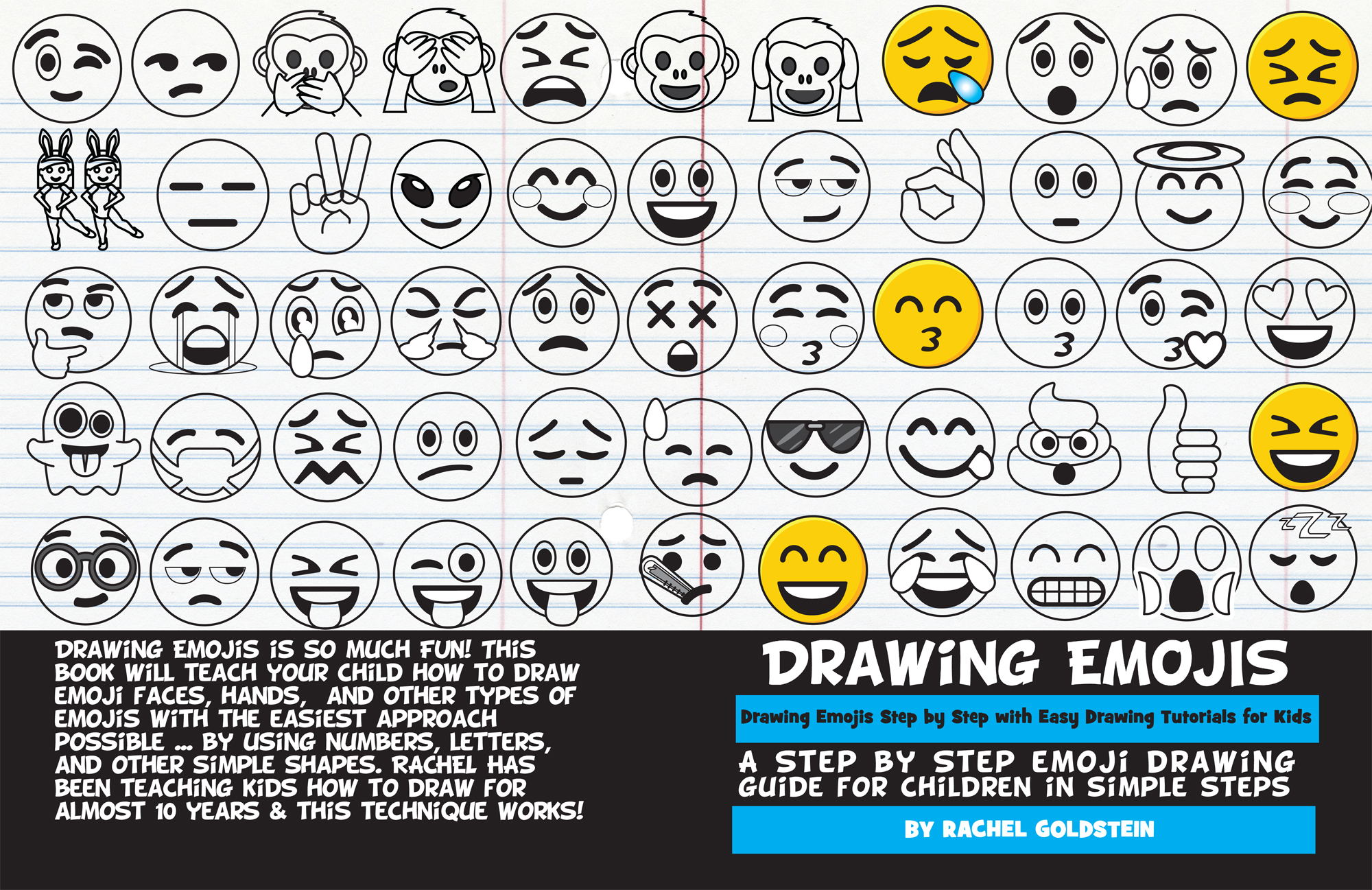 Drawing Emojis Step by Step with Easy Drawing Tutorials for Kids: A Step by Step Emoji Drawing Guide for Children in Simple Steps (Drawing for Kids) (Volume 7)