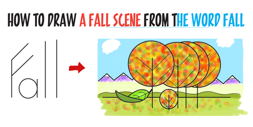 How to Draw Fall / Autumn Scene from the Word "Fall" - Easy Cartoon Drawing Tutorial and Art Lesson for Kids