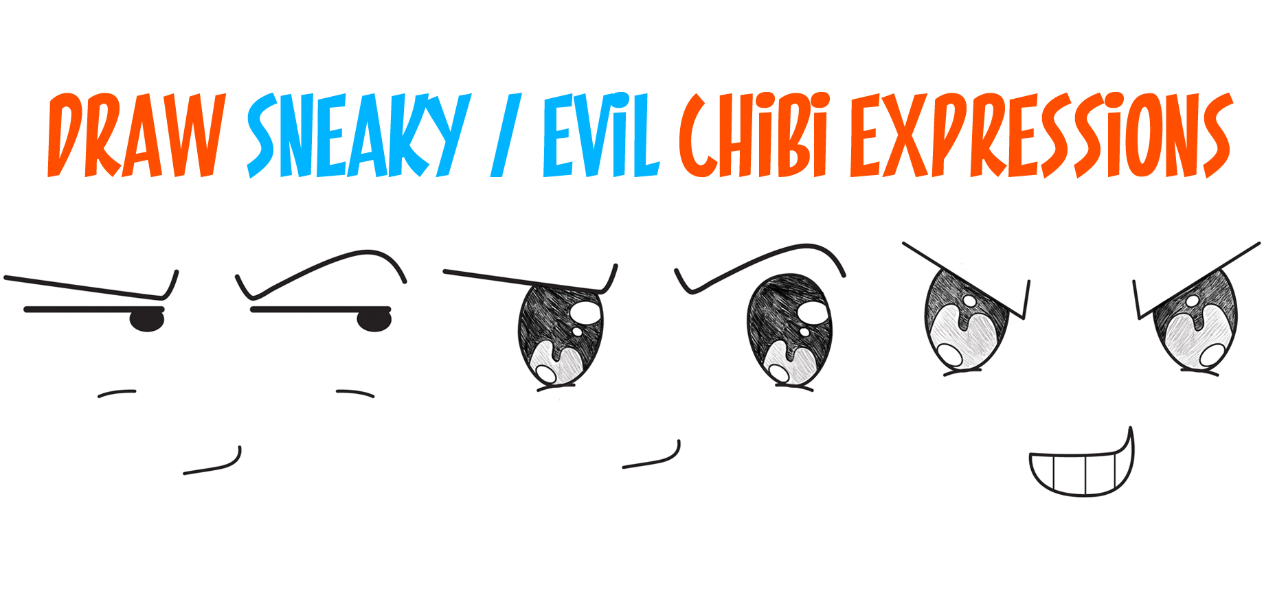 ]sneaky chibi, devious chibi, sly chibi, evil chibi, how to draw evil chibi, how to draw sneaky chibi, chibi emotions, chibi expressions