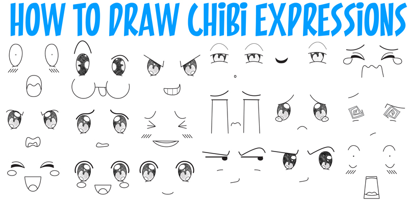 How to Draw Chibi Emotions and Expressions in Easy Step by Step Drawing Tutorial for Beginners