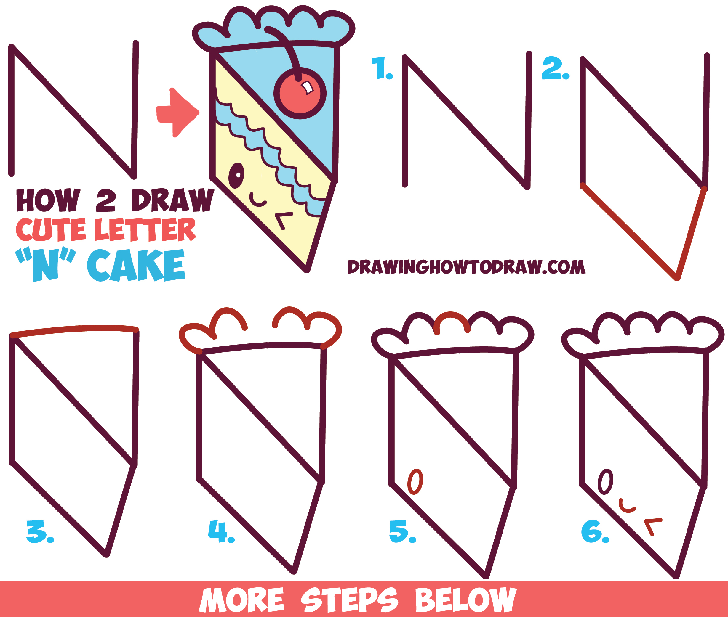 How to Draw a Cute Kawaii Piece of Cake with a Face on it from the Letter 'N' Easy Step by Step Drawing Tutorial for Kids