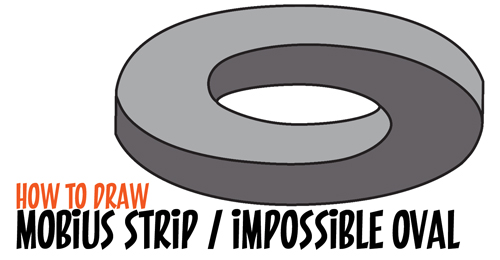 How to Draw an Impossible Oval / Mobius Strip / Möbius Strips in Easy Step by Step Drawing Tutorial for Kids