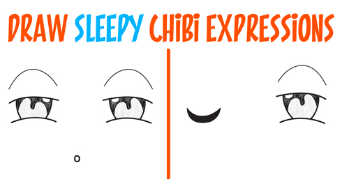 How to Draw Tired / Sleepy / Exhausted Chibi Expressions - Easy Step by Step Drawing Tutorial for Beginners