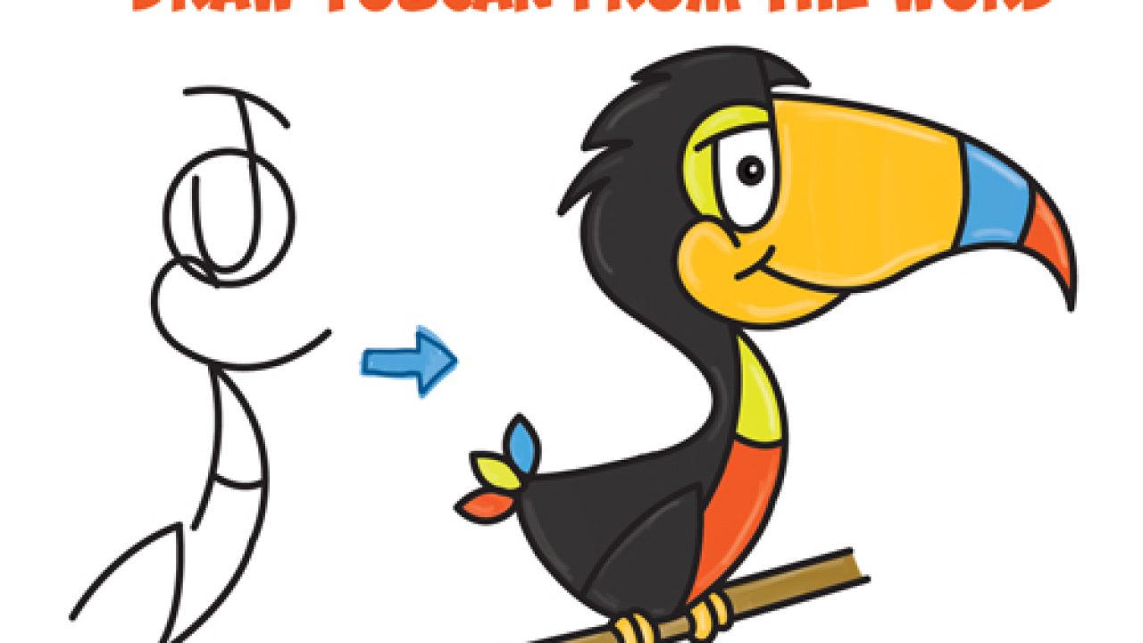 How to Draw Cartoon Toucans from the Word - Easy Step by Step Drawing  Tutorial for Kids (Word Toons / Cartoons) - How to Draw Step by Step  Drawing Tutorials