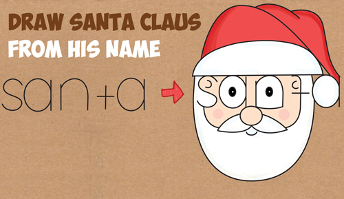 How to Draw Santa Clause from His Name Word Cartoon / Toon Easy Step by Step Drawing Tutorial for Kids on Christmas