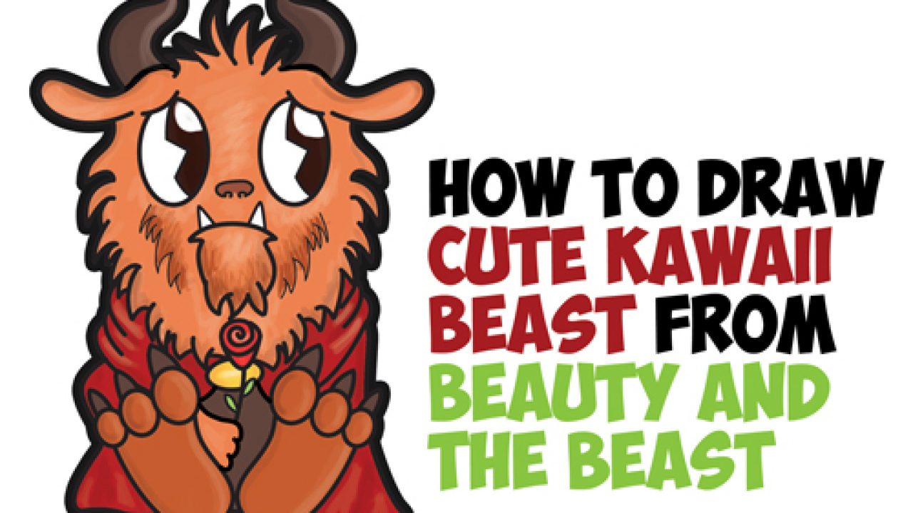 How To Draw Cute Kawaii Chibi Beast From Beauty And The Beast Easy Steps Drawing Lesson For Kids How To Draw Step By Step Drawing Tutorials