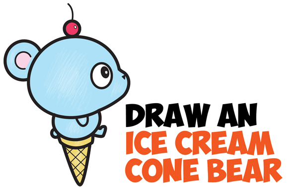 How to Draw Super Cute Cartoon/Kawaii Bear on Ice Cream Cone Easy Step by Step Drawing Tutorial for Kids & Beginners